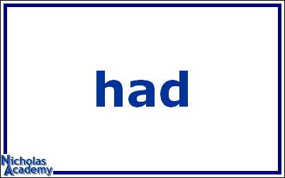 had