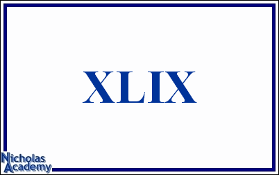 roman numeral XLIX