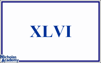 roman numeral XLVI