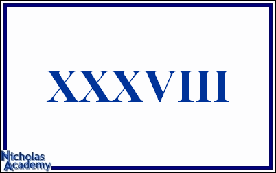roman numeral XXXVIII